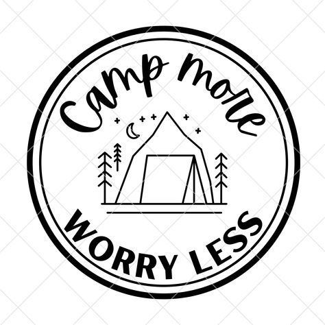 Excited to share this item from my #etsy shop: Camp more worry less svg, camping svg Svg Camping, Camping Svg, Worry Less, Digital Svg, Marketing And Advertising, Svg File, Drawing And Illustration, No Worries, Tote Bags