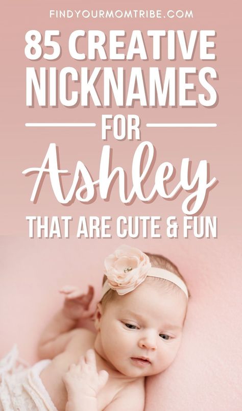 The name Ashley is a beautiful girls name, but you might be looking for a special way to address your daughter and be wondering what the best nicknames for Ashley are. Creative Nicknames, Ashley Name, Rhyming Names, Nicknames For Girls, Funny Nicknames, Good Nicknames, Cute Nicknames, Pretty Names