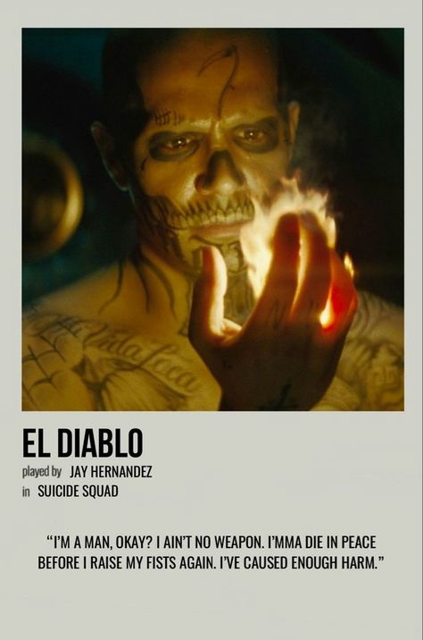 El Diablo Suide Squad, Diablo Suicidesquad, Joker Suide Squad, Suide Squad, Suiced Squad, Movie Character Posters, Jay Hernandez, Movies To Watch Teenagers, Character Poster