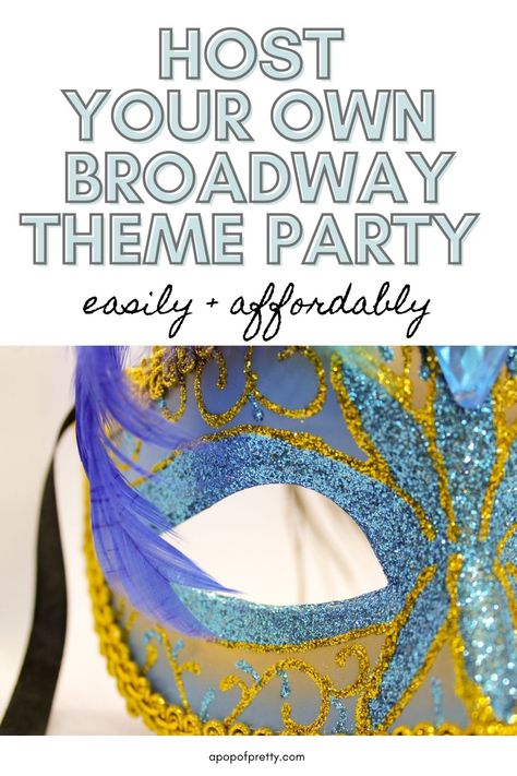 Host a Broadway theme party based on your favourite musicals for a birthday or celebration like New Year's Eve - easily and affordably with these great party theme ideas like fun games and activities, diy party decor, food and drink ideas and more! Broadway Bachelorette Party, Theatre Themed Party, Broadway Musicals Party, Anything Goes Musical, Broadway Sweet 16, Hollywood Decorations, Broadway Musicals Posters, Musical Birthday Party, Broadway Theme