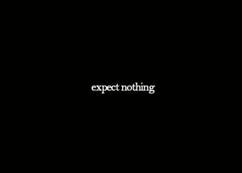 Life Is A Beautiful Struggle, Busy Mom Quotes, Don't Expect Too Much, Expect Nothing, Unrealistic Expectations, Single Life, True Friendship, All Quotes, Things Happen