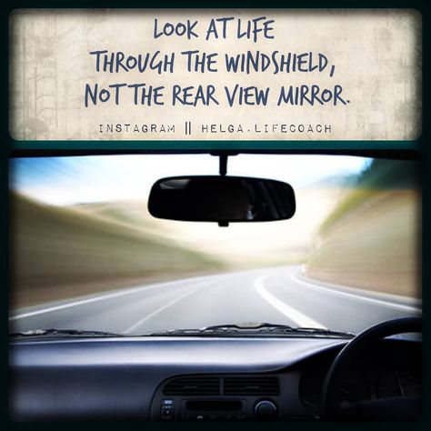 What do you think? Look at life through the windshield, not the rear view mirror. 🔸 So where are you going? Where are your eyes focused upon? · Rear View Mirror Quotes Life, Car Rear View Mirror Aesthetic, Rear View Mirror Quotes, Mirror Quotes, Inside Car, Country Quotes, Instagram Quotes Captions, Sketch Ideas, Car Rear View Mirror