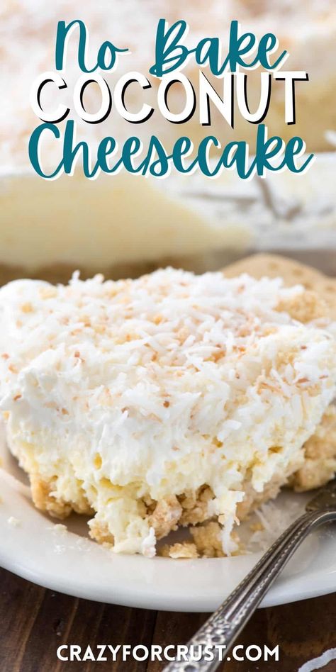 No Bake Mexican Cheesecake, No Bake Coconut Delight, Coconut No Bake Cheesecake, Unique No Bake Cheesecake Recipes, No Bake Coconut Desserts, Cool Whip No Bake Cheesecake, No Bake Cheesecake Bars Recipes, Coconut Desserts Easy, Coconut Cheesecake Recipes