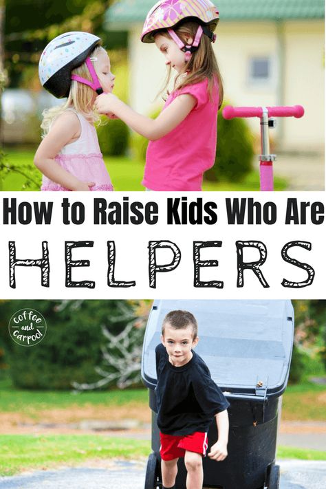 How to raise kids who are helpers #coffeeandcarpool #helperkids #raisekindkids #raisingkindkids #raisinghelpers #choresforkids #momadvice #parenting101 #positiveparenting Confidence Kids, Parenting Done Right, Smart Parenting, Parenting Toddlers, Chores For Kids, Parenting Books, Parenting Skills, Gentle Parenting, Newborn Care