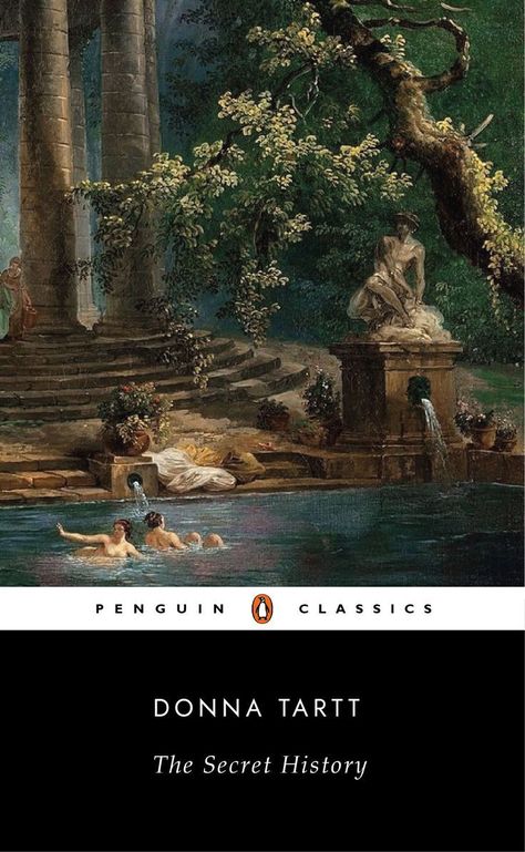 The Secret History Cover Art, Bacchanal The Secret History, Hampden College The Secret History, The Secret History Book Cover, The Secret History Background, Penguin Classics Covers, Secret History Book Cover, Secret History Cover, The Secret History Cover