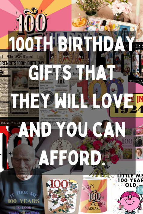 gift ideas for a 100th birthday 100 Year Birthday Gift Ideas, Gifts For 100 Year Old Birthday, 100 Year Old Birthday Party Ideas, 100th Birthday Gift Ideas, 100th Birthday Party Ideas, 100 Years Celebration, 100 Birthday, Party Gift Ideas, 100th Birthday Party