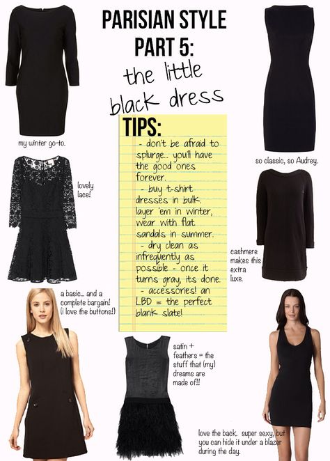 #5 The Little Black Dress // “Magnificent Seven.”  The non-negotiable items that everyone must own, the essentials to chic, Parisian Style, from "PARISIAN CHIC, BY INES DE LA FRESSANGE." Dress Tips, French Wardrobe, Style Parisienne, Parisienne Chic, Parisian Chic Style, The Little Black Dress, French Girl Style, Paris Mode, Moda Chic