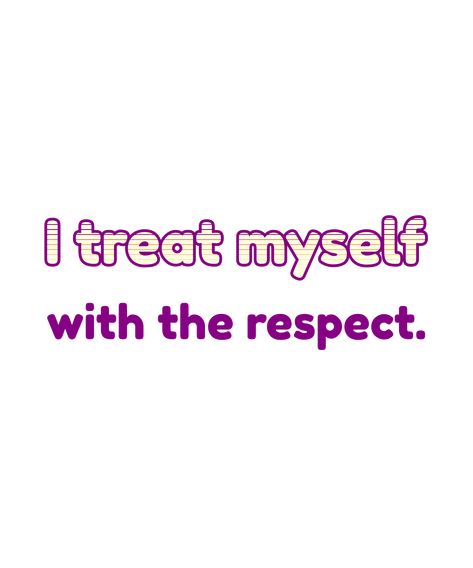 Affirmations are important to you? What do you think about "I treat myself with the respect." ? If you liked it and want it in your life, it's right here for you. Thank you for stepping by... We hope it helps your life to enhance :) Link in bio. How To Respect Myself, Have Some Respect For Yourself, Self Love And Self Respect Quote, Having Self Respect Quote, If You Want Respect Give Respect, Chaos Magic, Super Natural, Self Love, Thinking Of You