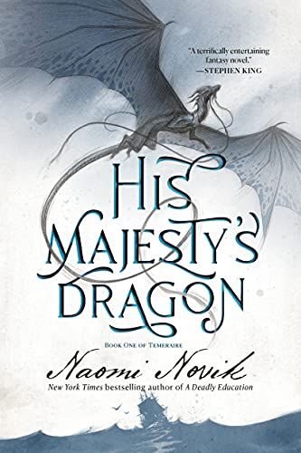 Historical Fantasy Books, Naomi Novik, Dragon Book, Napoleonic Wars, Fantasy Novel, Entertainment Weekly, Penguin Random House, Book Dragon, Random House