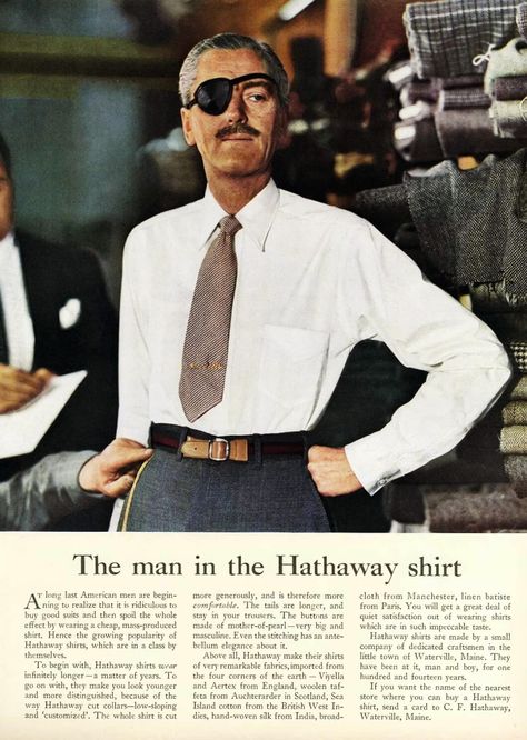 The man in the Hathaway shirt Copywriting Advertising, David Ogilvy, Ogilvy Mather, Copy Ads, Marketing Copywriting, Great Ads, Dale Carnegie, Old Ads, Blog Marketing