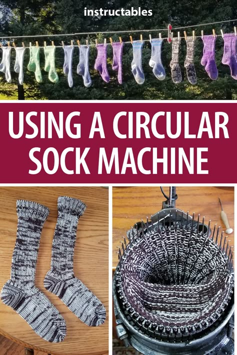 Learn how to use a circular sock machine to make a lifetime supply of socks. #Instructables #knitting #fashion #accessories #antique Sock Loom, Round Knitting, Knitting Machine Tutorial, Addi Express, Addi Knitting Machine, Circular Knitting Machine, Knitting Fashion, Loom Knitting Projects, Knitting Machine Patterns