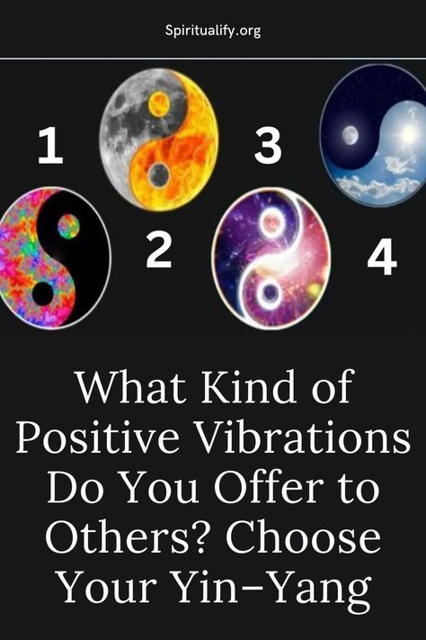 What Kind of Positive Vibrations Do You Offer to Others? Choose Your Yin–Yang Trust Your Intuition, Positive Vibrations, Personality Test, Spiritual Path, Personality Types, Yin Yang, Trust Yourself, Aura, Psychology