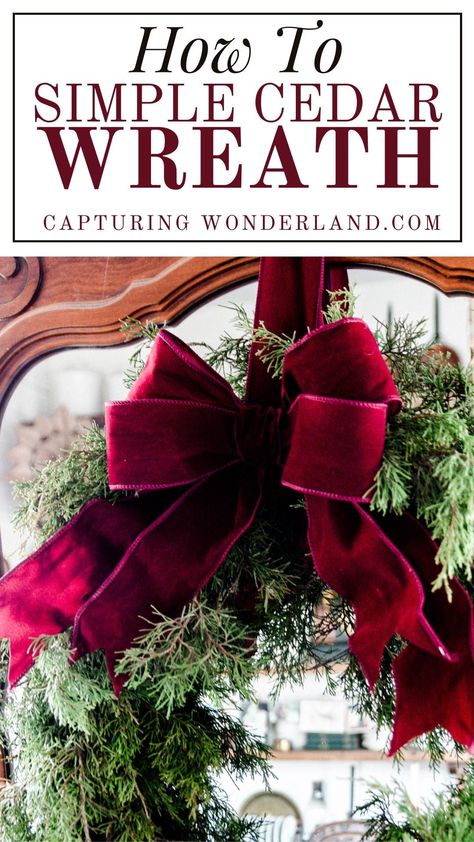 Simple fresh cut cedar wreath with bright burgundy double bow made from velvet ribbon. Cedar Boughs, Cedar Wreath, Fresh Wreath, Farmhouse Style Wreath, Branches Diy, Easy Christmas Wreaths, Wood Burning Crafts, Festive Wreath, Christmas Wreaths To Make