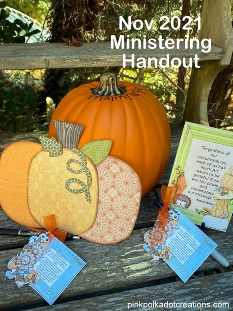 Gratitude Pumpkin, Ministering Handouts, Types Of Pumpkins, November Ideas, Activity Day Girls, Happy February, Happy March, Relief Society Activities, Giveaway Gifts