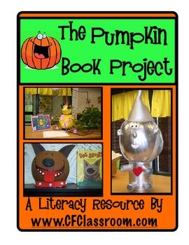 PUMPKIN BOOK PROJECTS - A CREATIVE WAY TO FOCUS ON CHARACTERS Pumpkin Book Project, Pumpkin Book Report, Book Character Pumpkins, Story Book Pumpkin, Book Report Projects, Classroom Wishlist, October Books, Character Pumpkins, Clutter Free Classroom