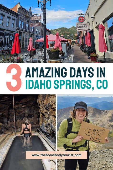 Perfect Idaho Springs, CO Weekend Guide Things To Do In Idaho, Bucket List Trips, Idaho Springs Colorado, Best Weekend Trips, Colorado Towns, Visit Idaho, Idaho Springs, Best Weekend Getaways, Vacation Tops