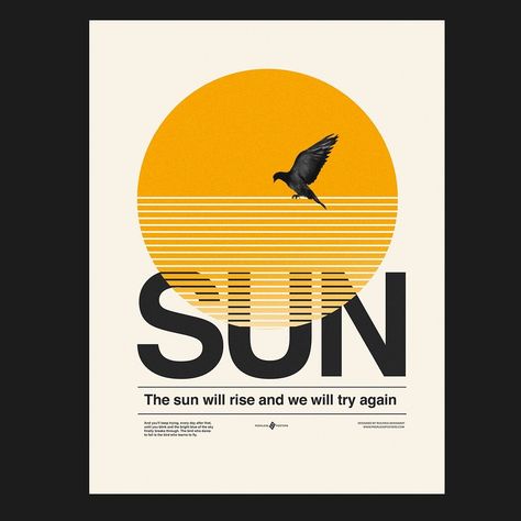 @peerlessposters: “The sun will rise and we will try again... Hope you will like the design. Please let me know your…” The Sun Will Rise, The Sun Also Rises, Try Again, Let Me Know, Poster Design, The Sun, Let Me, Graphic Design, Sun