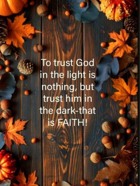 David Preston | Facebook Thanksgiving Quotes Christian, Bible Sayings, Happy Wednesday Quotes, Thanksgiving Blessings, Wednesday Quotes, Trust In Jesus, Blessed Quotes, Thanksgiving Quotes, Autumn Quotes