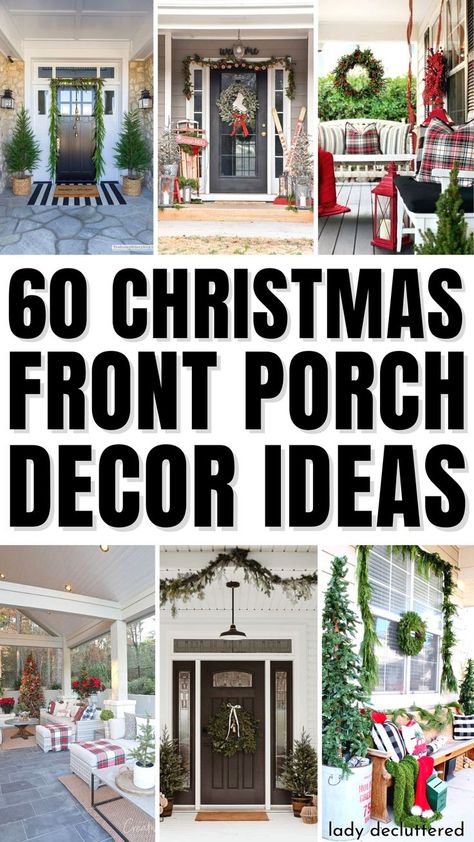 60 Christmas Front Porch Decor Ideas Christmas Front Porch Decorating Ideas, Christmas Front Porch Decor Ideas, Country Front Porches, Outdoor Christmas Decoration Ideas, Front Porch Decorating Ideas, Farmhouse Christmas Decor Ideas, Porch Design Ideas, Christmas Porch Decor Ideas, Porch Table