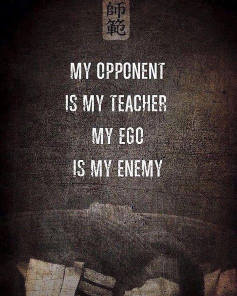 "My opponent is my teacher. My ego is my enemy." - Renzo Gracie #MartialArts #MartialArtsWisdom Rap Singers, Fitness Quote, Unique Facts, Quotes For You, Kickboxing Workout, My Teacher, Wing Chun, Gym Fit, Best Teacher