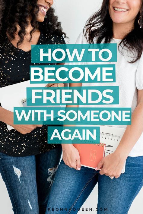 How To Connect With Friends, How To Get A Friend Back, How To Reach Out To An Old Friend, How To Reconnect With An Old Friend, Reconnecting With Friends, How To Live Without Friends, How To Become Best Friends With Someone, How To Be Friends With Someone, When A Friend Stops Talking To You