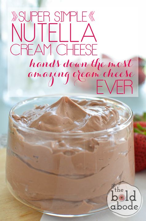 Dipping Strawberries, Nutella Cream Cheese, Cookie Dip, Nutella Cream, How To Make Nutella, Cream Cheese Recipe, Homemade Nutella, Sweet Dips, Cheese Dessert