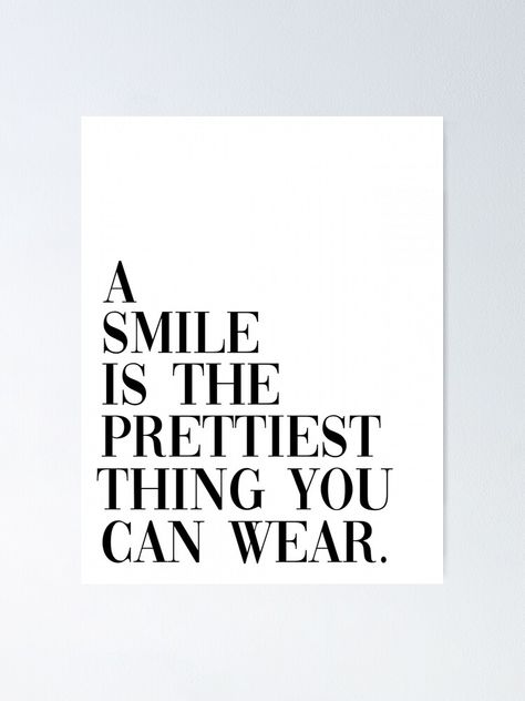 A Smile Is The Prettiest Thing To Wear, Greenhouse Renovation, Dental Quotes, Wood Signage, L Quotes, Healthy Lifestyle Habits, Smile Girl, Catch Phrase, Good Smile