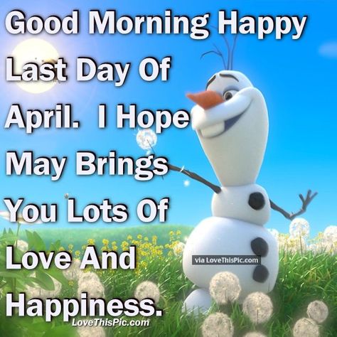 Last Day Of April Quotes, Goodbye April Hello May, April Pictures, Goodbye April, Quotes Goodbye, Last Day Of April, April Hello, Hello May Quotes, April Images