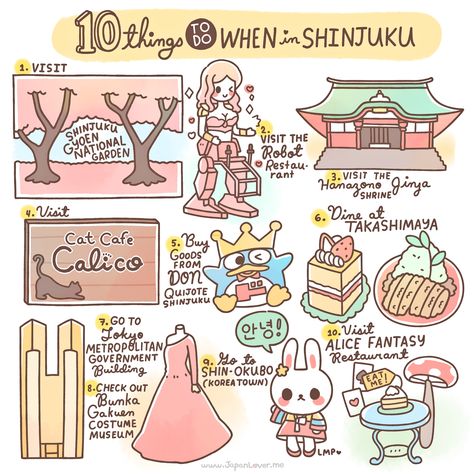 These are just 10 of the many things you can do in Shinjku. Sharing the Worldwide JapanLove ♥ www.japanlover.me ♥ www.instagram.com/JapanLoverMe Art by Little Miss Paintbrush Shinjuku Japan, All About Japan, Japan Holidays, Japan Destinations, Nara Japan, Japan Vacation, Japan Travel Tips, Go To Japan, Japan Travel Guide