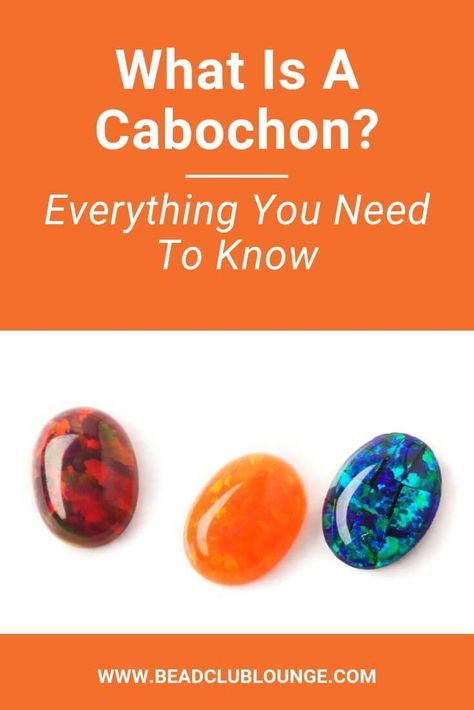 Have you ever wondered, what is a cabochon? Discover what is a cabochon stone and get several ideas for how to use these gemstones and other materials to make DIY jewelry e.g. pendants for necklaces and rings. #jewelrymaking #beading #tbcl Diy Cabochon Earrings, Cabochon Jewelry Diy, Cabochon Tutorial, Cabachon Jewelry, Beading Tips, Cabochon Bracelet, Beaded Jewelry Pattern, Club Lounge, Resin Creations