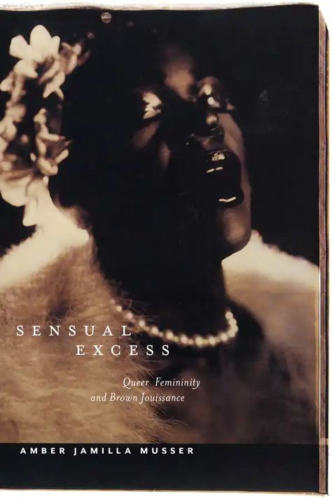 Sensual Excess Queer Theory, Black Literature, Books By Black Authors, Feminist Theory, George Washington University, Black Authors, Unread Books, Gender Studies, Book Lists