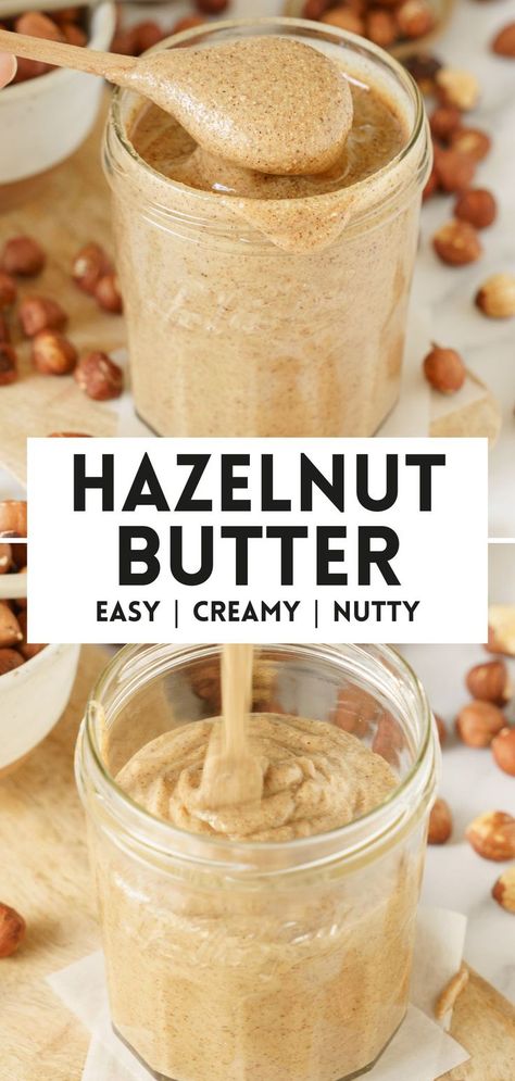 hazelnut butter Hazelnut Butter Recipe, Butter From Scratch, Hazelnut Paste, Hazelnut Extract, Marzipan Recipe, Nut Butter Recipes, Butter At Home, Hazelnut Butter, Yummy Healthy Snacks