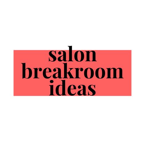 A beautifully designed salon breakroom with comfortable seating, inviting decor, and a cozy ambiance. Salon Breakroom, Salon Break Room Ideas, Breakroom Ideas, Salon Suites, Break Room, Decor Furniture, Layout Ideas, Relaxation, Layout