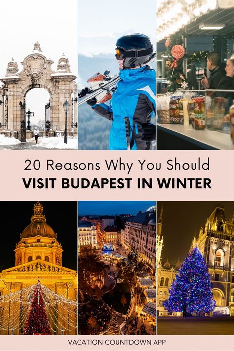 Budapest in Winter What To Do In Budapest Winter, Winter In Budapest, Budapest In Winter, Budapest Winter, Budapest Thermal Baths, Budapest Christmas, Budapest Travel Guide, Vacation Countdown, Visit Budapest