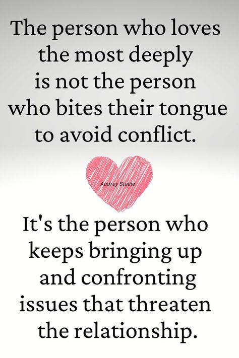 quotes, relationships, marriage, dating, family issues, trust, arguments, disagreements, conflict, conflict resolution, compromise, communication, love Avoiding Conflict Quotes, Nagging Quotes Relationships, Avoiding Quotes Relationships, Resentment Quotes Relationships, Resentment Quotes, Nagging Quotes, Avoiding Quotes, Conflict Quotes, Avoiding Conflict