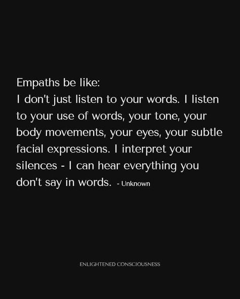 Had Enough Quotes, Empathic People, Empathetic People, Empath Traits, Enough Is Enough Quotes, An Empath, Hard Quotes, Wise Words Quotes, Hard Truth