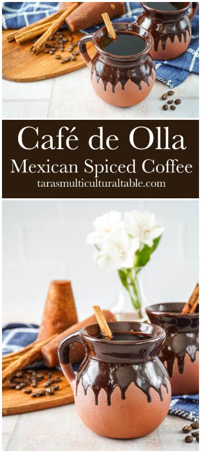 A recipe for Café de Olla (Mexican Spiced Coffee) from the cookbook, ¡Buenos Días!- Tara's Multicultural Table- This easy drink has a warming blend of coffee, piloncillo, cinnamon, vanilla, and cloves.