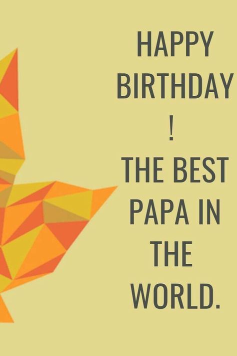 Papa Images, Happy Birthday Papa Quotes, Happy Birthday Papa Wishes, Papa Image, Happy Birthday Cards Images, Blessed Birthday, Funny Happy Birthday Images, Happy Birthday Papa, Happy Birthday Icons