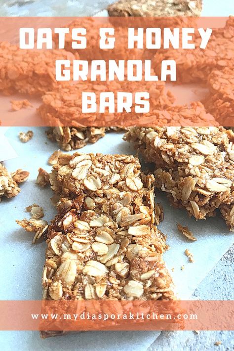 Oats and Honey Granola bars. - My Diaspora Kitchen Oats And Honey Granola Bars Chewy, Honey Granola Bar Recipe, Oats And Honey Granola Bars, Clean Granola Bars, Oats And Honey Granola, Packed School Lunch, Honey Granola Bars, Paleo Granola Bars, Soft Granola