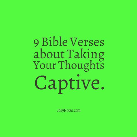 Take Your Thoughts Captive Verse, Knowledge And Wisdom Bible Verse, Bible Plans, Take Every Thought Captive, Wisdom Bible, Prayer Strategies, Vision 2024, God's Plans, Bible Readings