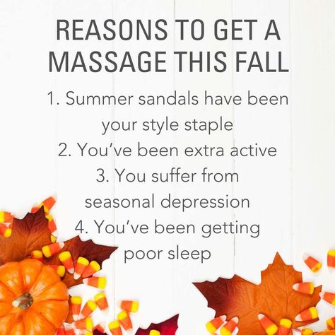 Fall Massage Ideas, Massage Therapy Quotes Fall, Halloween Massage Quotes, Fall Massage Quotes, Massage Openings Available, Fall Massage Specials, Halloween Massage Humor, October Massage Specials, Thanksgiving Massage Quotes