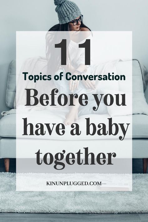 Parenting Topics To Discuss, Things To Talk About Before Baby, Conversations To Have Before Baby, Things To Discuss Before Baby, Questions To Ask Before Having A Baby, Pre Baby Discussion With Partner, When To Have A Baby, Topics To Talk About, I Want A Baby