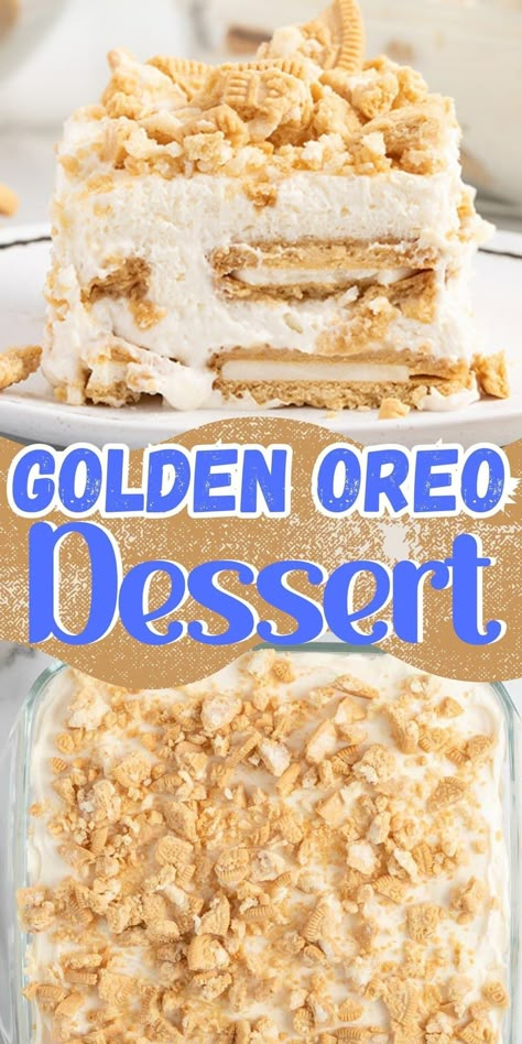 Golden Oreo Dessert Desserts Using Golden Oreos, Golden Oreo Desserts With Pudding, Golden Oreos Desserts, Vanilla Oreo Dessert, Princess Pinky Girl Recipes Desserts, Recipes With Golden Oreos, Golden Oreo Cheesecake Delight, No Bake Golden Oreo Cheesecake, Golden Oreo Cheesecake