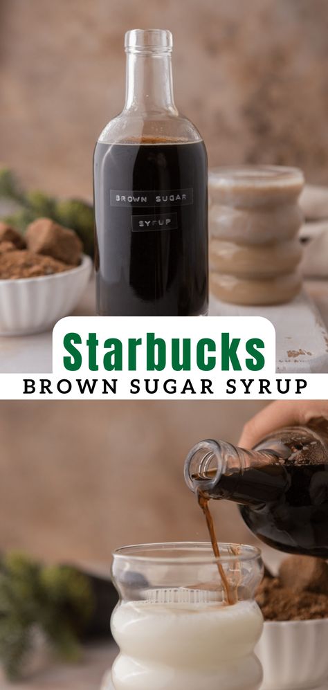 Starbucks Brown Sugar Syrup, Brown Sugar Syrup Recipe, Sugar Syrup Recipe, Brown Sugar Simple Syrup, Homemade Coffee Drinks, Lifestyle Of A Foodie, Simple Syrup Recipe, Iced Tea Cocktails, Make Brown Sugar