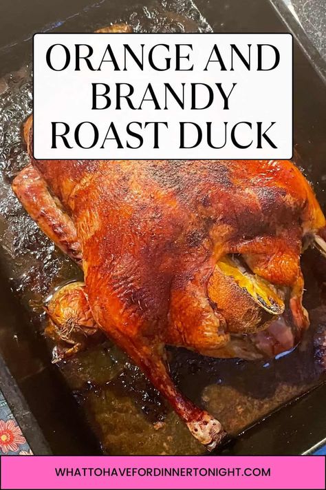 Orange and Brandy Roast Duck Roast Duck Recipes Christmas, Duck A La Orange, Roast Duck Recipes, Roast Chicken And Rice, Roasted Duck Recipes, Ranch Pork Chops Crock Pot, Roast Beef Dinner, Slow Roast Lamb, Roasted Duck