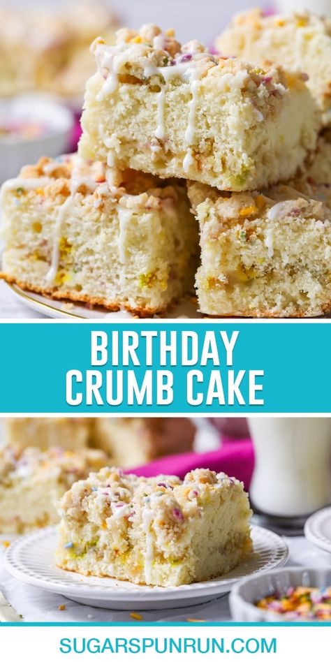 Birthday Crumb Cake - Sugar Spun Run Sugar Cookie Crumb Cake, Brunch Cake, Birthday Breakfast, Cinnamon Roll Cake, Crumb Cake, Cinnamon Rolls Homemade, Bakery Recipes, Best Dessert Recipes, Easy Cake