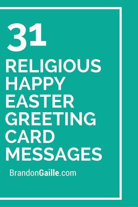 Easter Sentiments For Cards, Easter Card Sayings, Religious Happy Easter, Easter Card Messages, Easter Sayings, Easter Verses, Sentiments For Cards, Happy Easter Messages, Greeting Card Messages