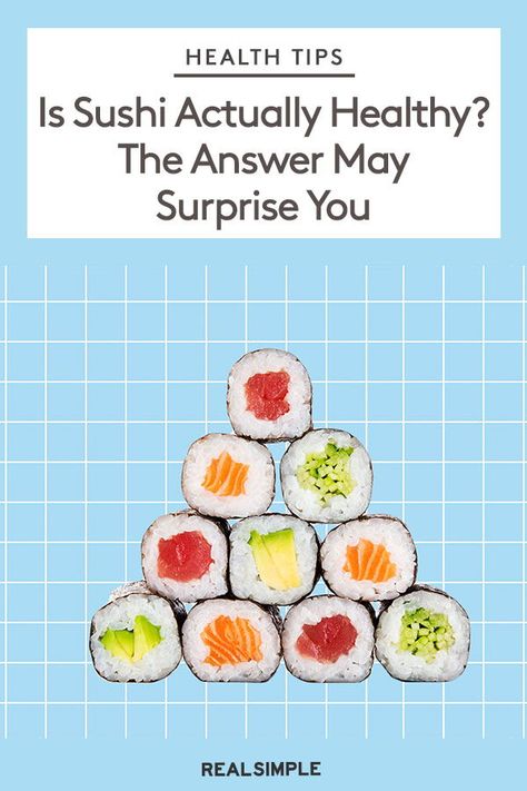 Is Sushi Healthy? The Answer May Surprise You | A registered dietitian reveals the truth about sushi and if it has any health benefits for you. Click here for the full article and learn how to make sushi rolls at home. #realsimple #nutrition #healthydiet #healthytips #nutritiontips Sushi Nutrition Facts, Sushi Health Benefits, Shrimp Sushi Rolls, Sushi Rolls At Home, Japanese Vegetarian Recipes, Low Mercury Fish, Sushi Healthy, Healthy Sushi, Sushi Recipes Homemade