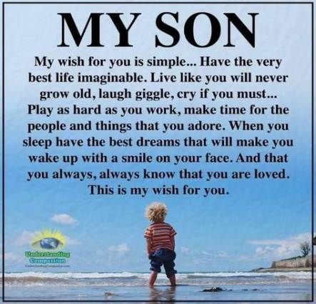 Quotes On Sons, Love My Son Quotes, My Son Quotes, Mother Son Quotes, 21st Birthday Quotes, Son Quotes From Mom, Son Birthday Quotes, Prayer For My Son, Love My Son