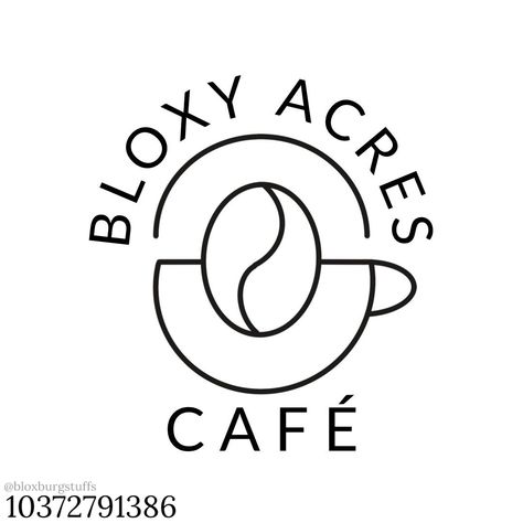 Bloxburg Cafe Logo, Cafe Decals, Decals Bloxburg, Cafe Plan, Address Decals, Bloxburg Town, Coffee Decal, Restaurant Layout, Modern Decals